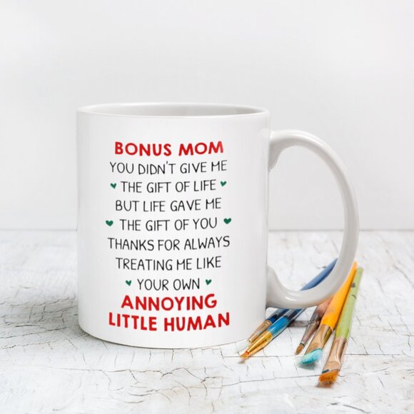 Funny 11oz White Mug for Bonus Mom - Your Own Annoying Little Human - Picture 4 of 4